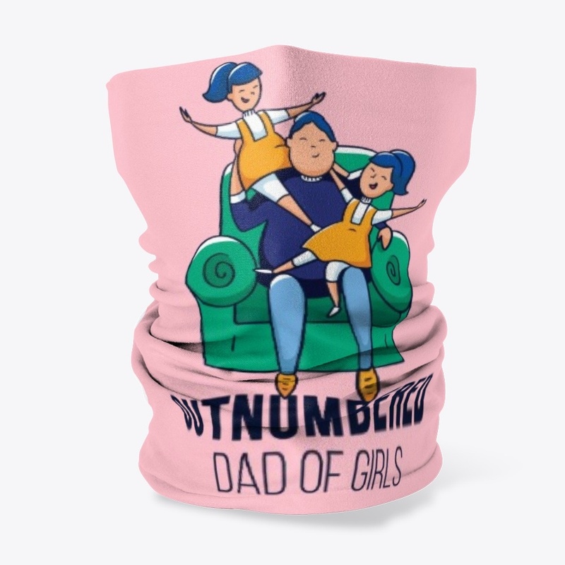 OUTNUMBERED DAD OF GIRLS