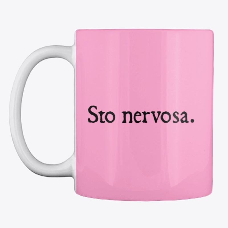 Sto nervosa.