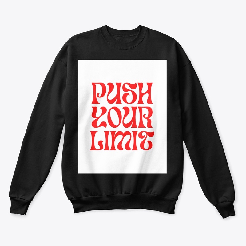 FANCY PUSH YOUR  LIMIT DESIGN