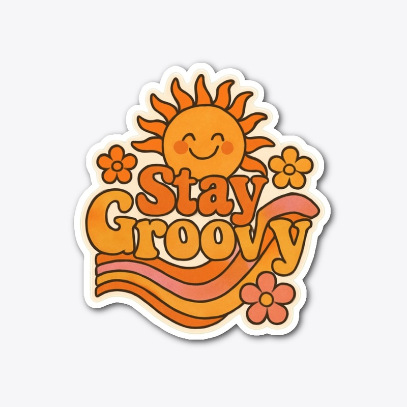 Stay Groovy