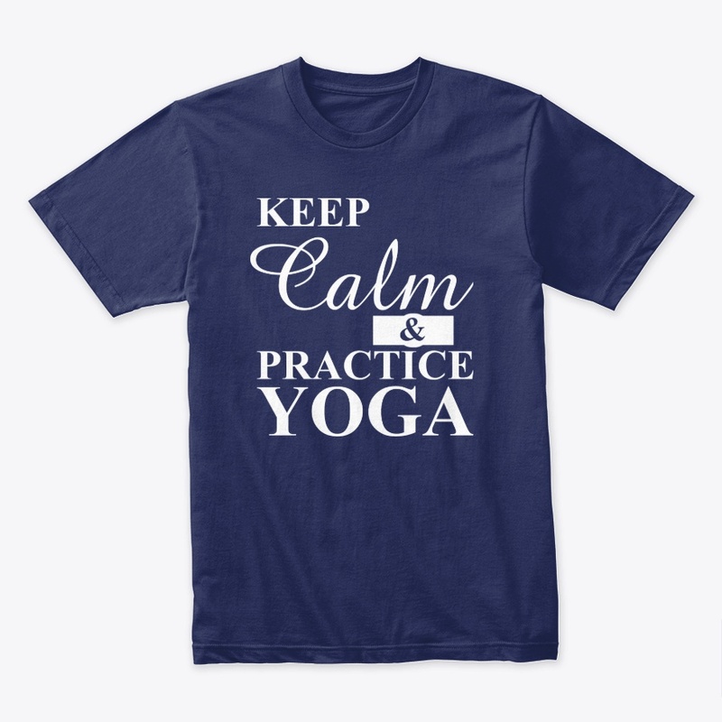 Keep clam & practice YOGA