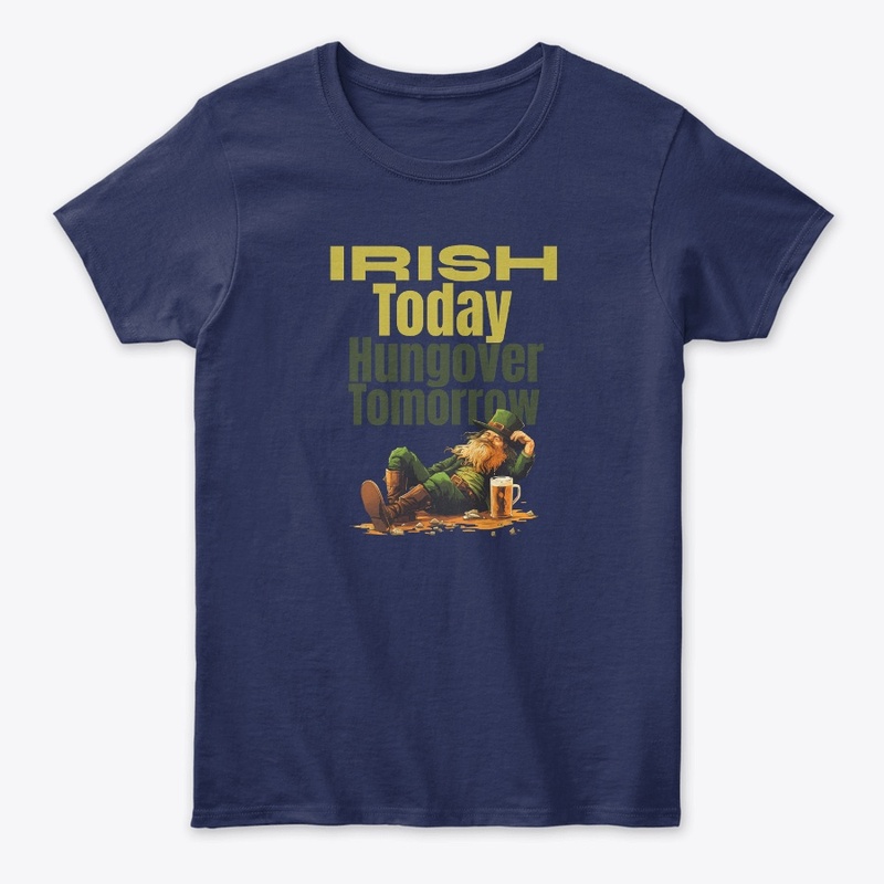 Irish today, hungover tomorrow