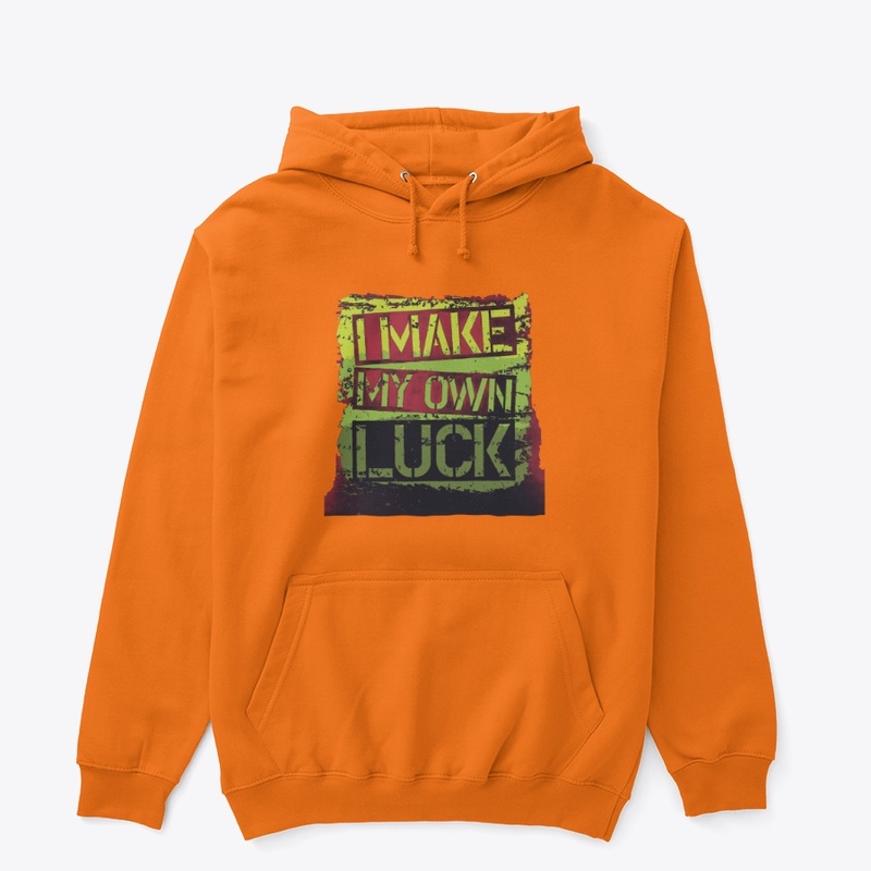 Make My Own Luck Brand