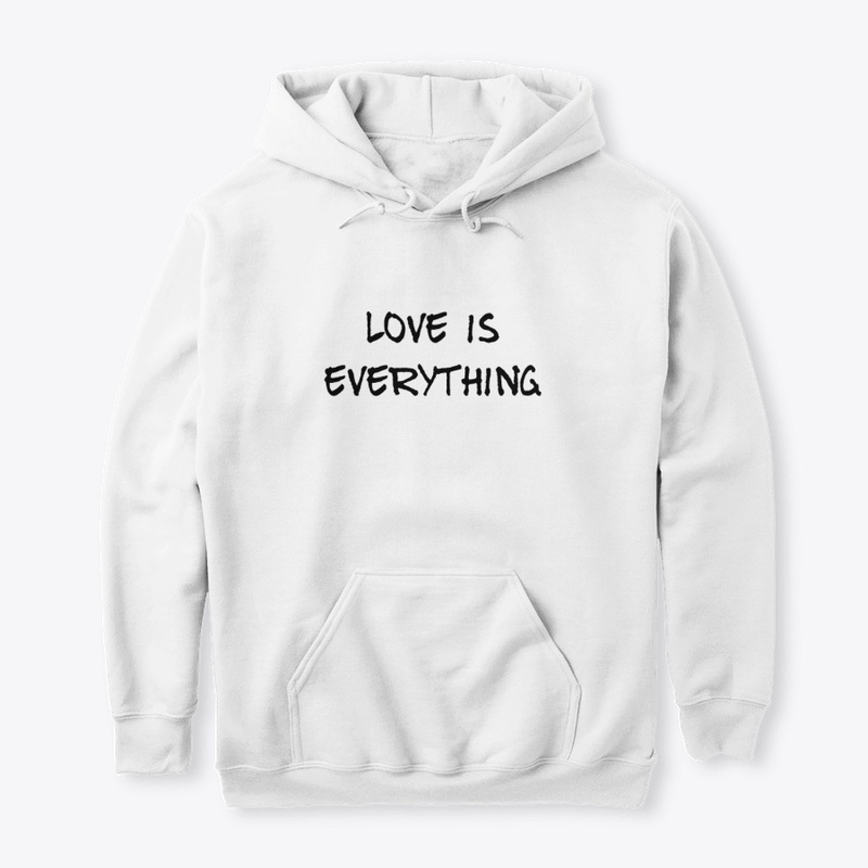 love is everything 
