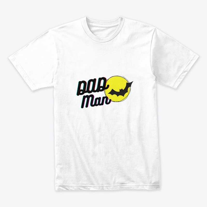 DAD MAN : FATHERS DAY T-SHIRTS 