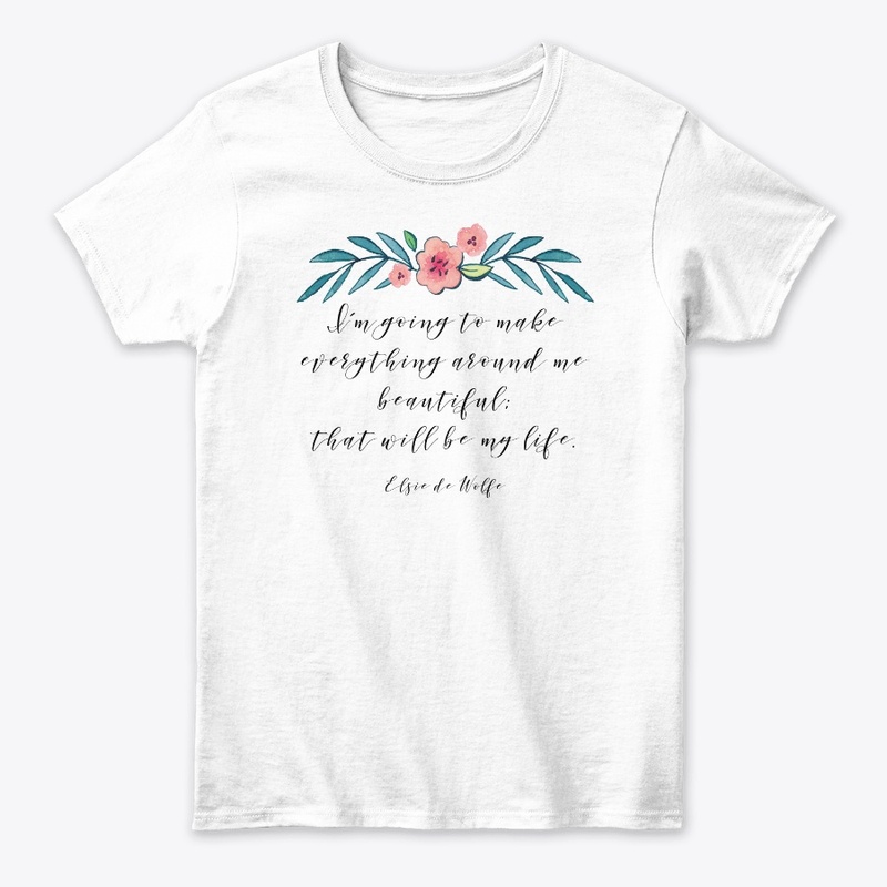 Make everything beautiful Tee for Her