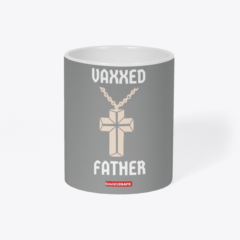 Vaxxed Father