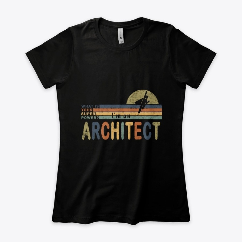 I'm an architect, what's your superpower