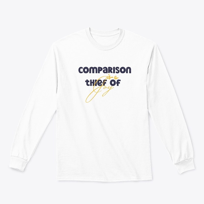 comparision is a thief of joy