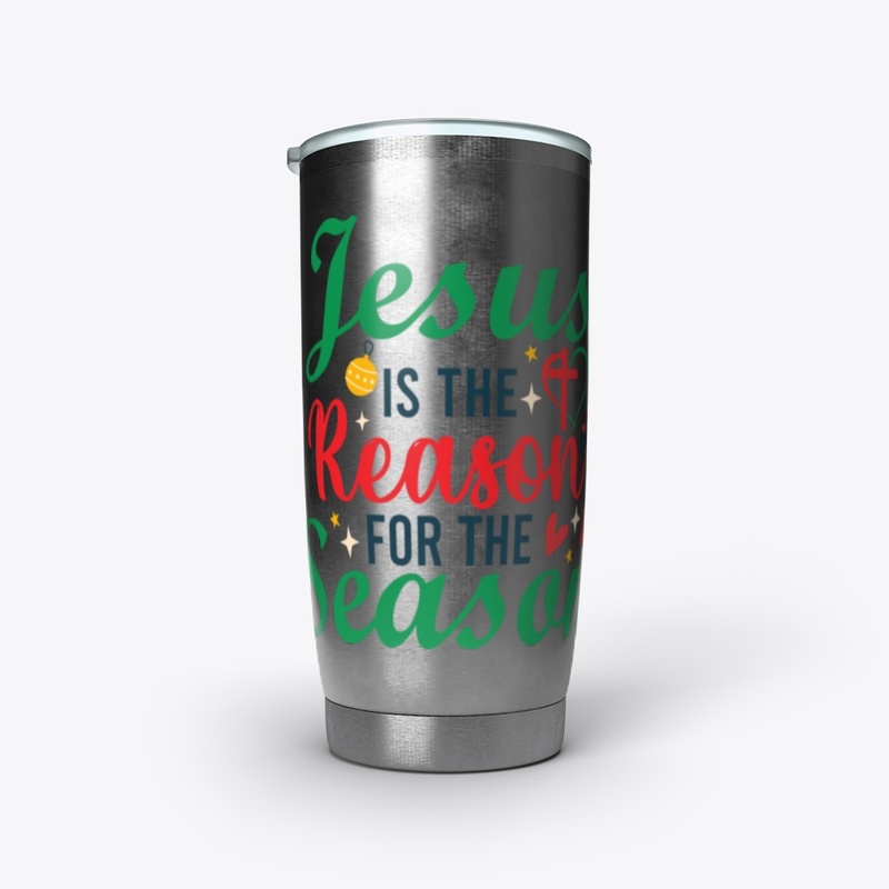 JESUS IS THE REASON FOR THE SEASON 