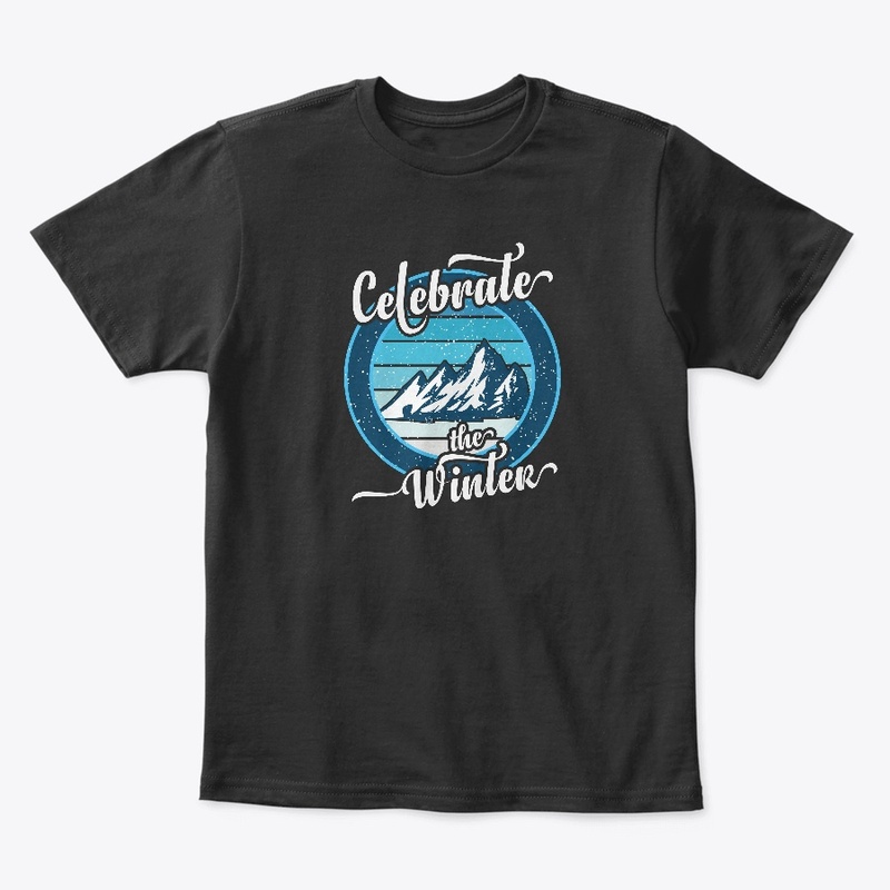 Celebrate The Winter T-shirt
