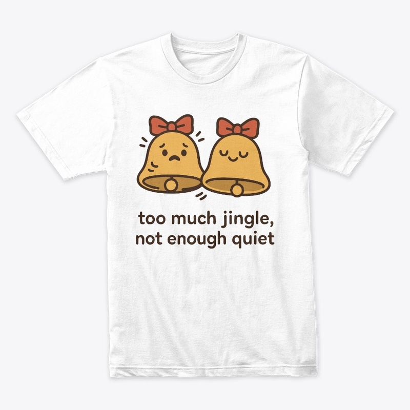 Too Much Jingle