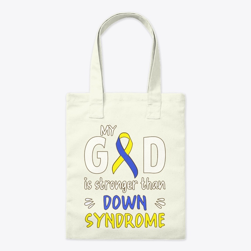 Down Syndrome, My God Is Stronger