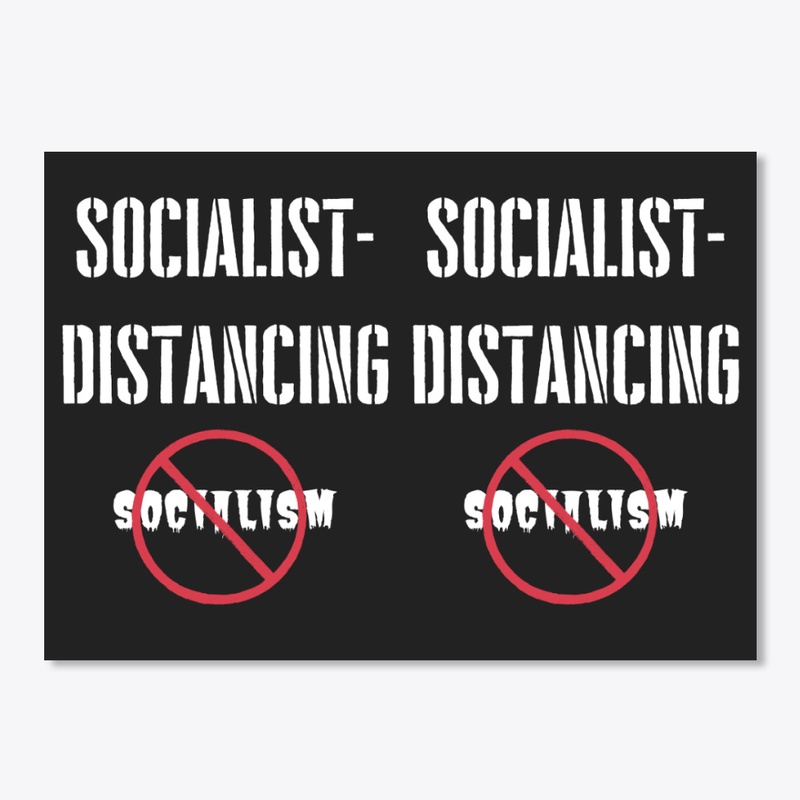 Funny Socialist Distancing Tshirts