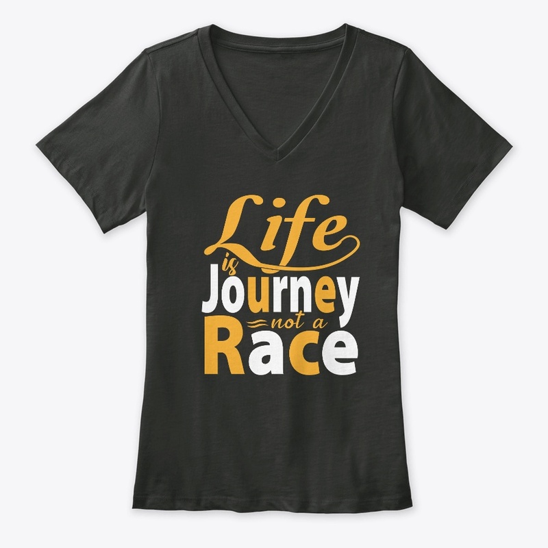Life is a Journey not a Race
