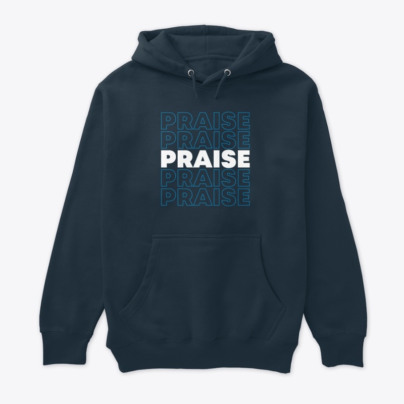Praise Hoodie