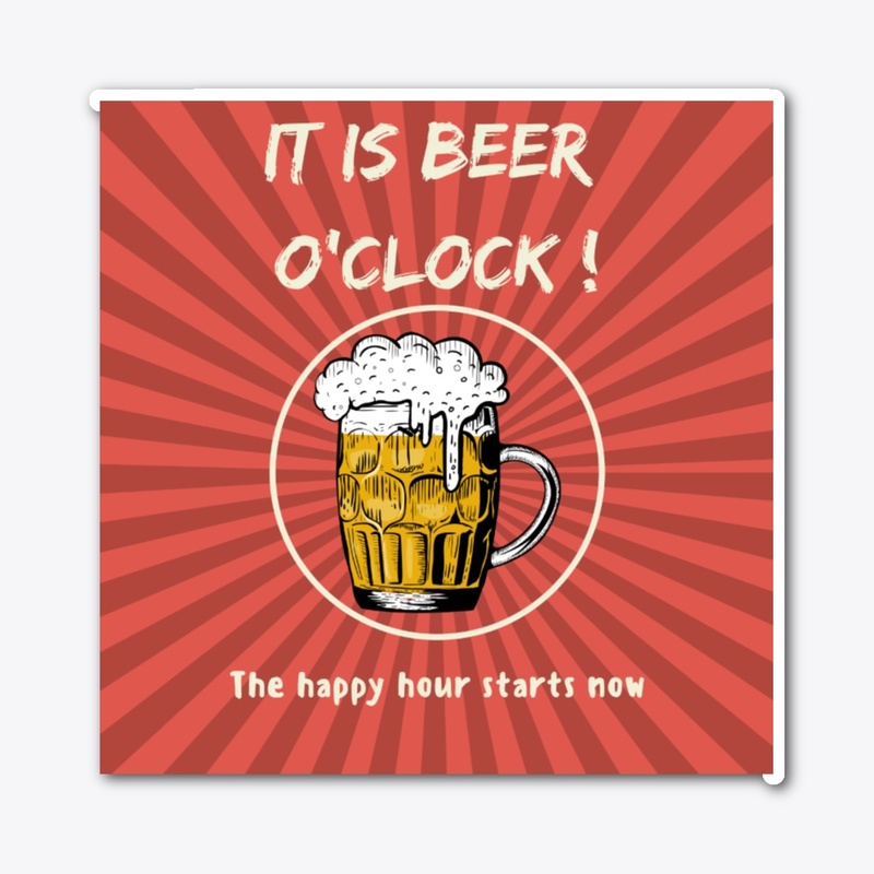 It Is Beer O'clock | Happy Hours Starts