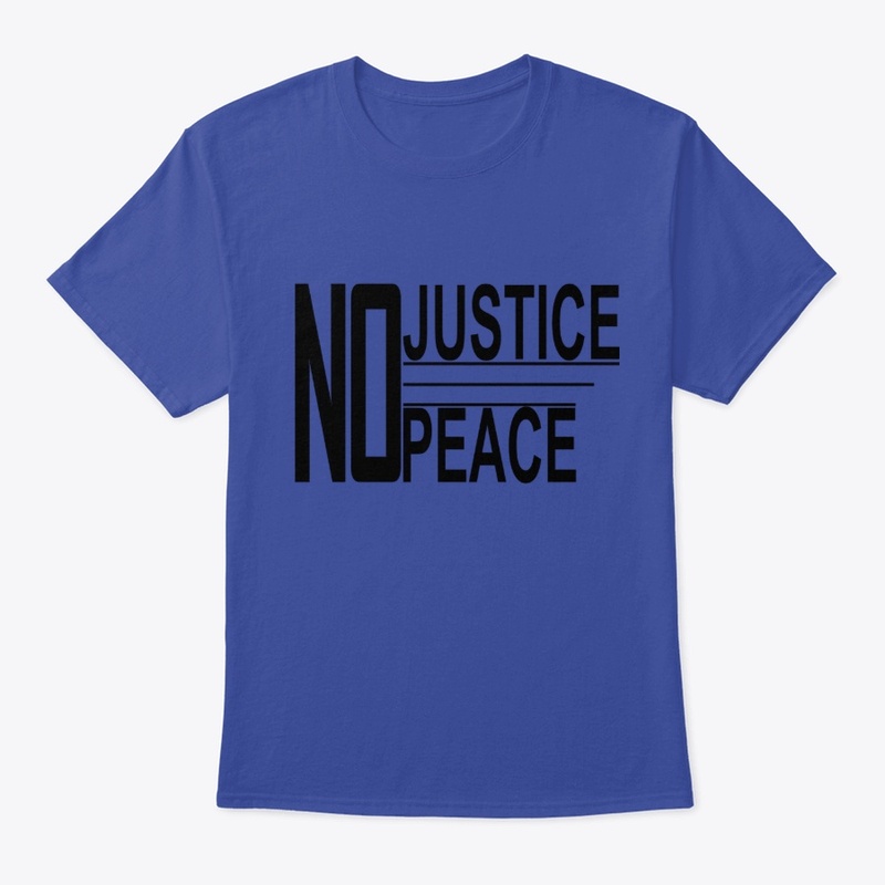 No Justice No Peace 