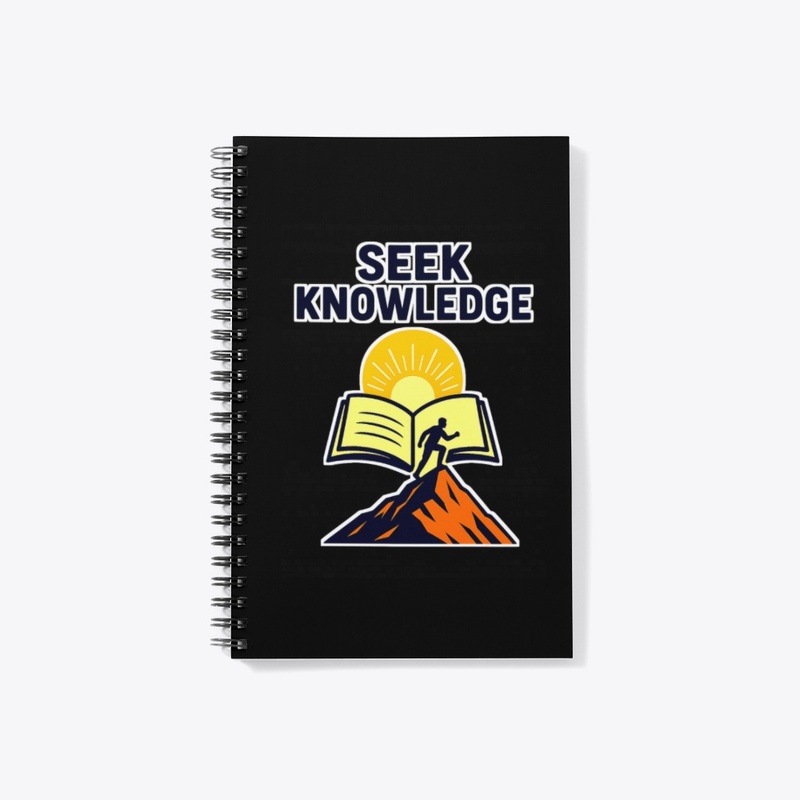 Seek Knowledge – Climb Higher