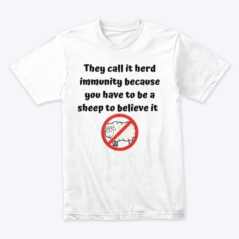 Called Herd Immunity Bc Sheep Believe it