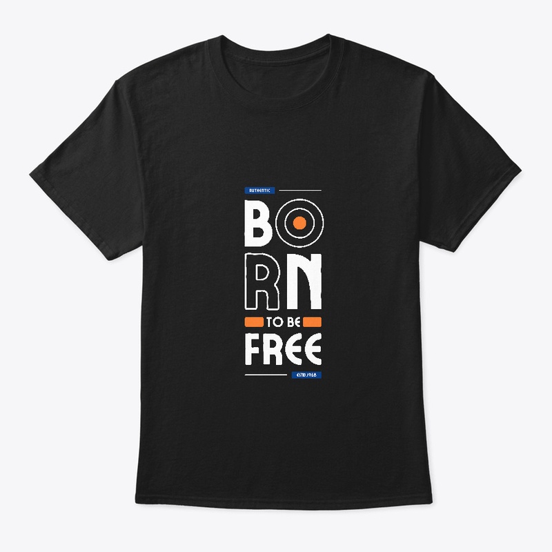 Born to be Free