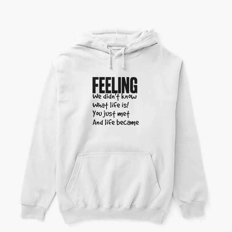 Feeling