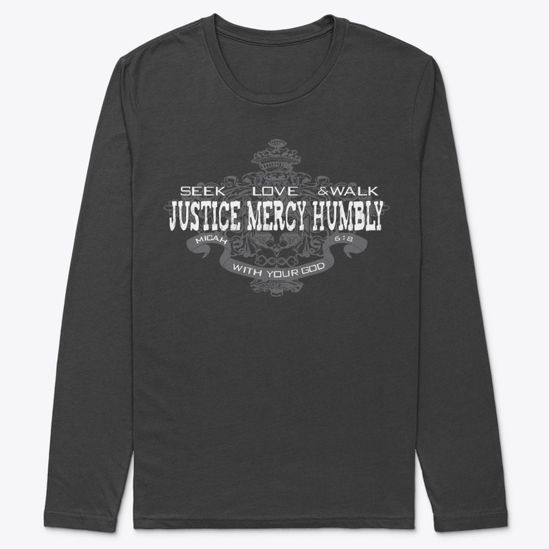 Seek Justice Love Mercy Walk Humbly