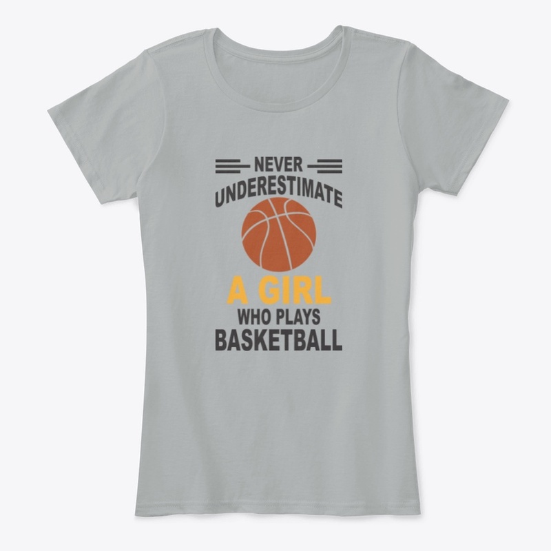 Basketball - Girl Who Plays BAsketball