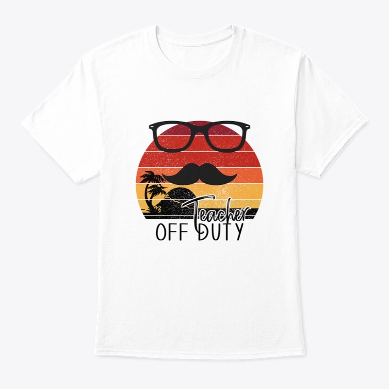 Retro Teacher Off Duty T-Shirt  Gift