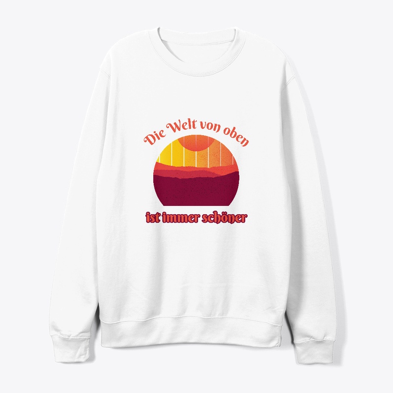 Die Welt Von Oben Ist Immer Schöner