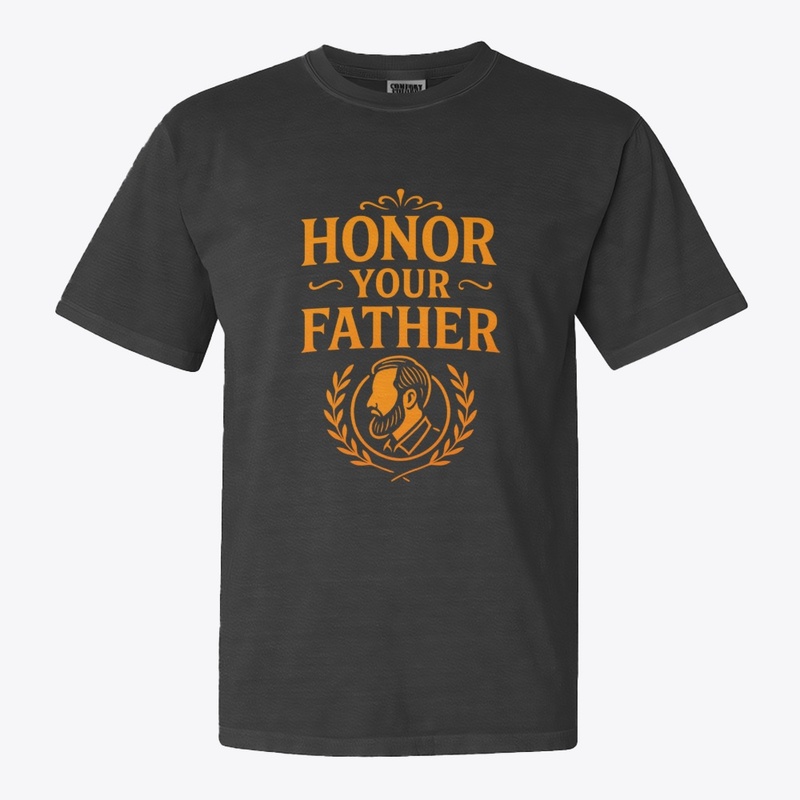 Honor Your Father-motivationalTypography