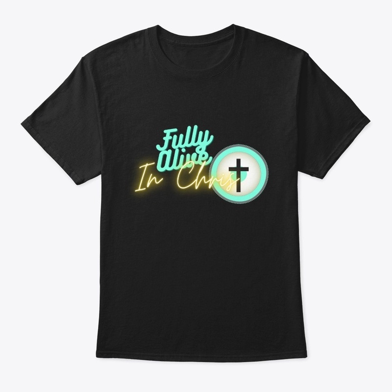 Fully Alive in Christ