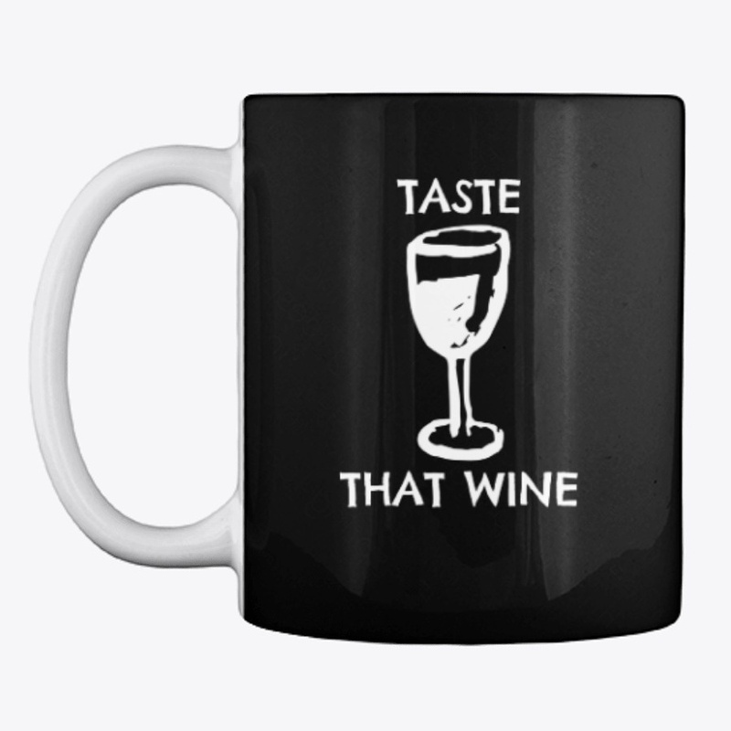 Taste That Wine