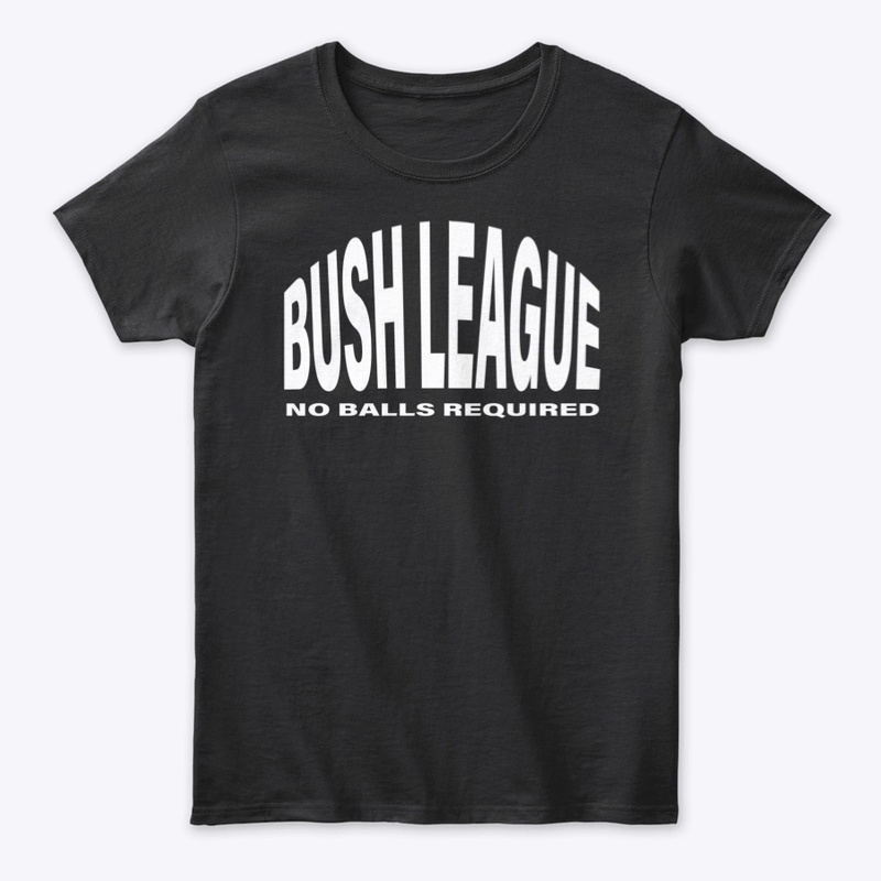 Bush League