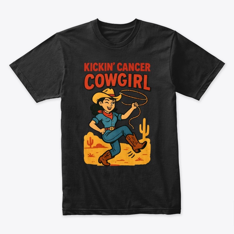 Kickin' Cancer Cowgirl T-Shirt