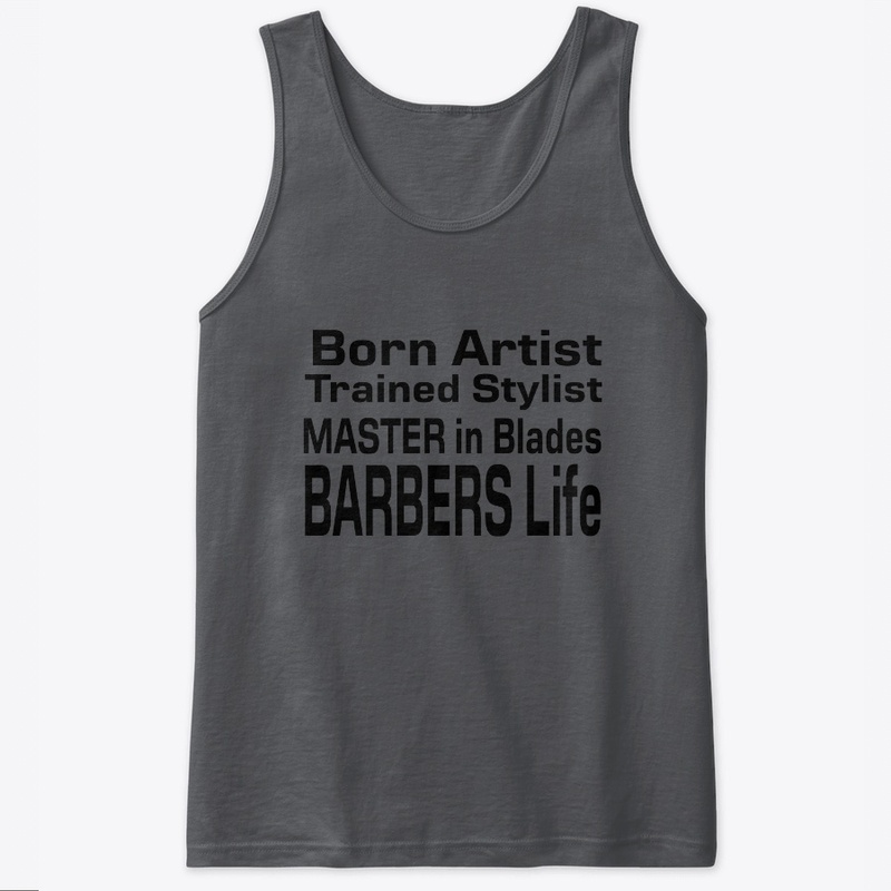 Barbers Life Born Artist Master in Blade