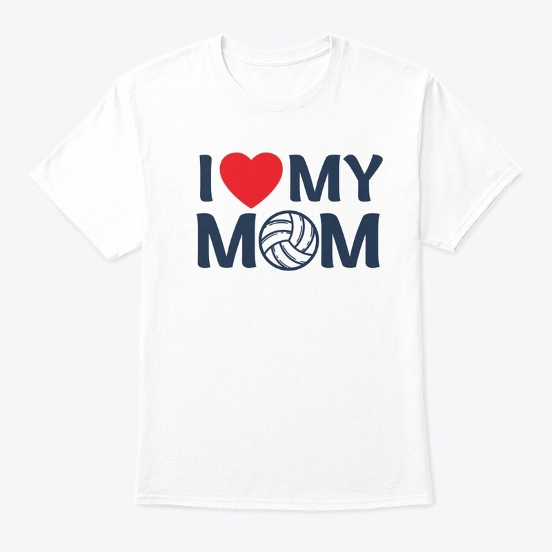 I Love My Volleyball Mom
