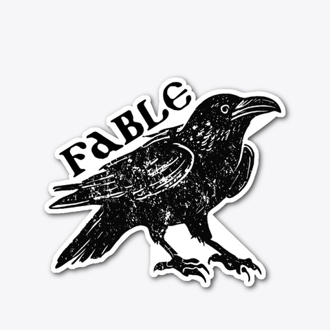 Fable Die Cut Sticker Standard T-Shirt Front