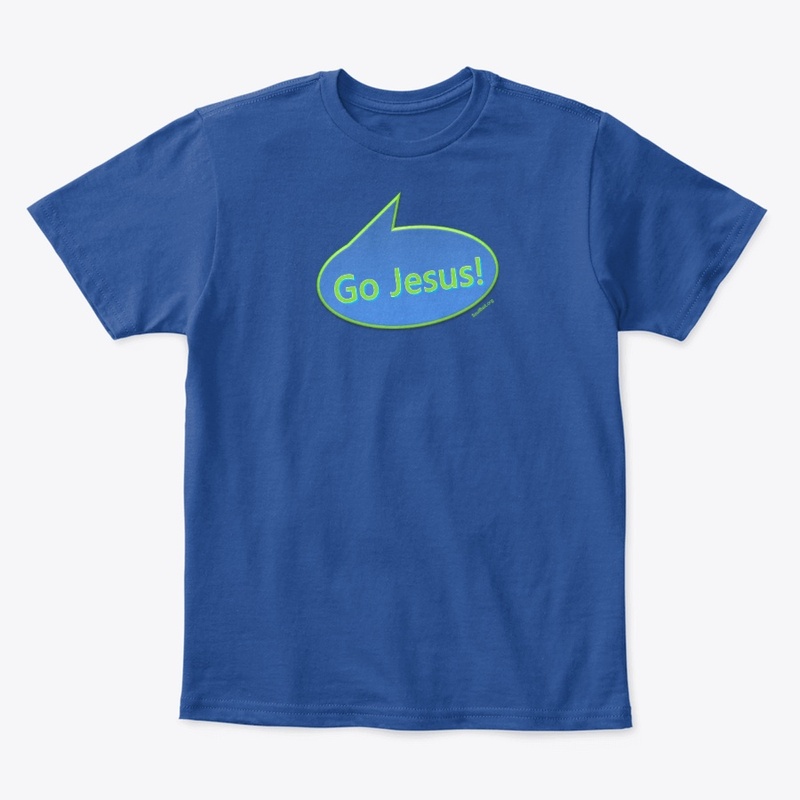 Go Jesus! Official Shirts