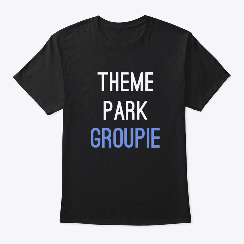 Theme Park Groupie Merch