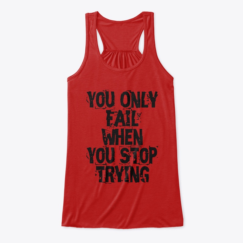Never stop Trying