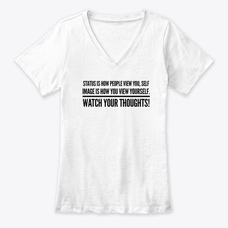 Status Is How People View You...2