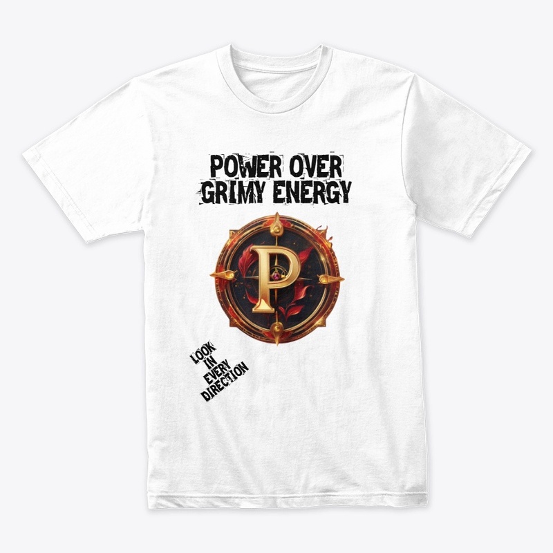 POWER OVER GRIMY ENERGY