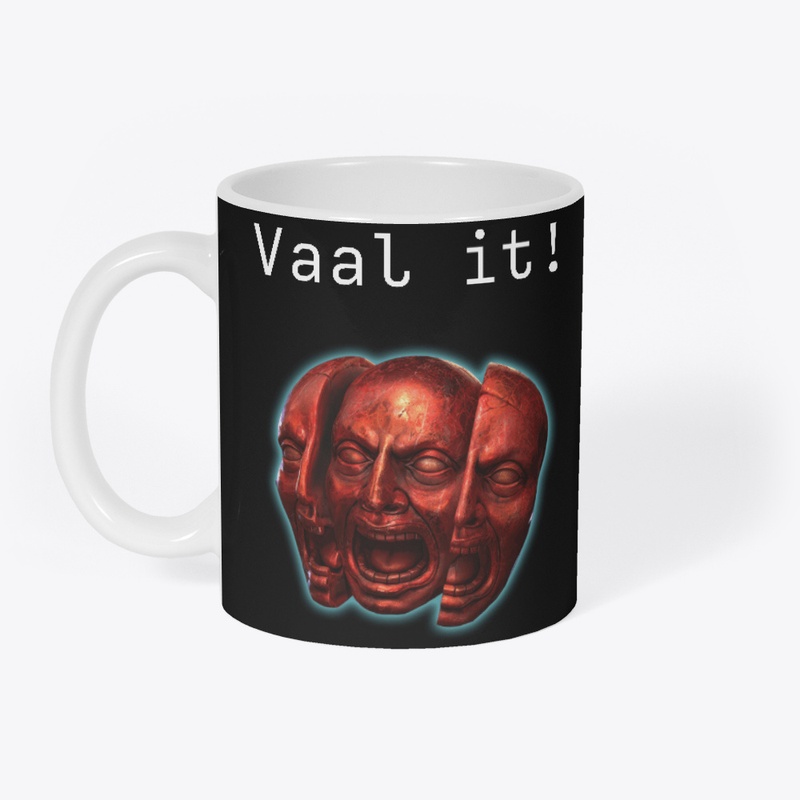 Vaal it!