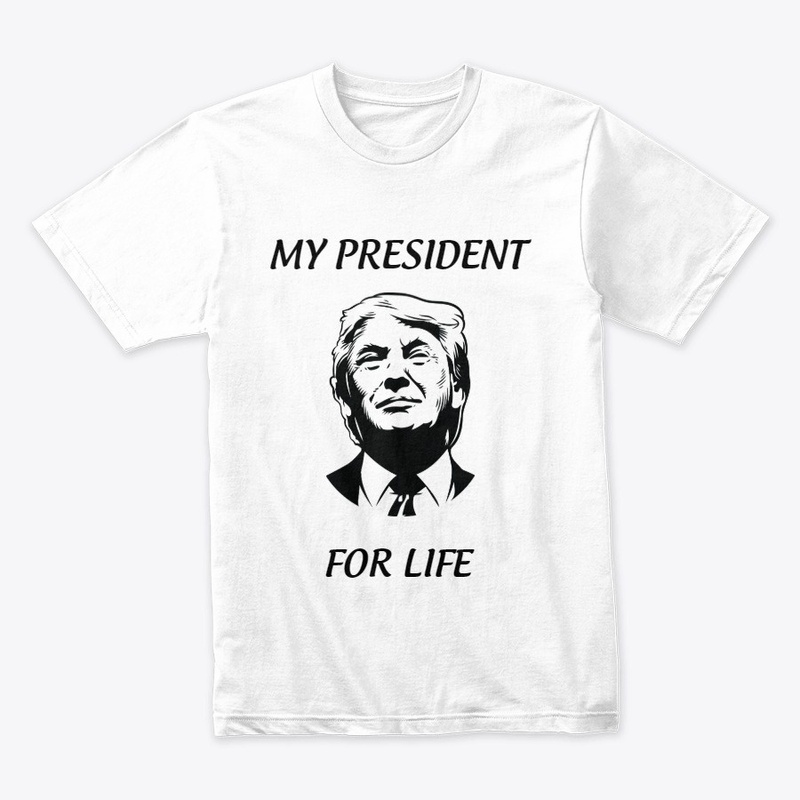 PRESIDENT FOR LIFE