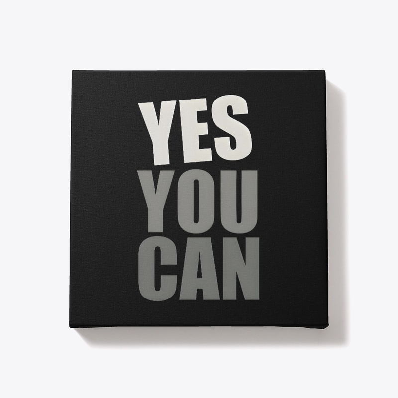 Yes You Can