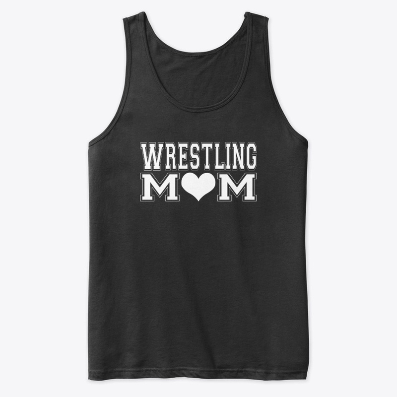 Wrestler Moms Gifts Wrestling Mom Tank