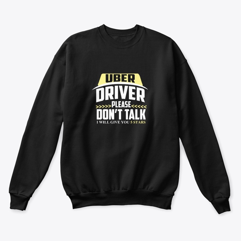 Uber Driver Please-Crewneck Sweater