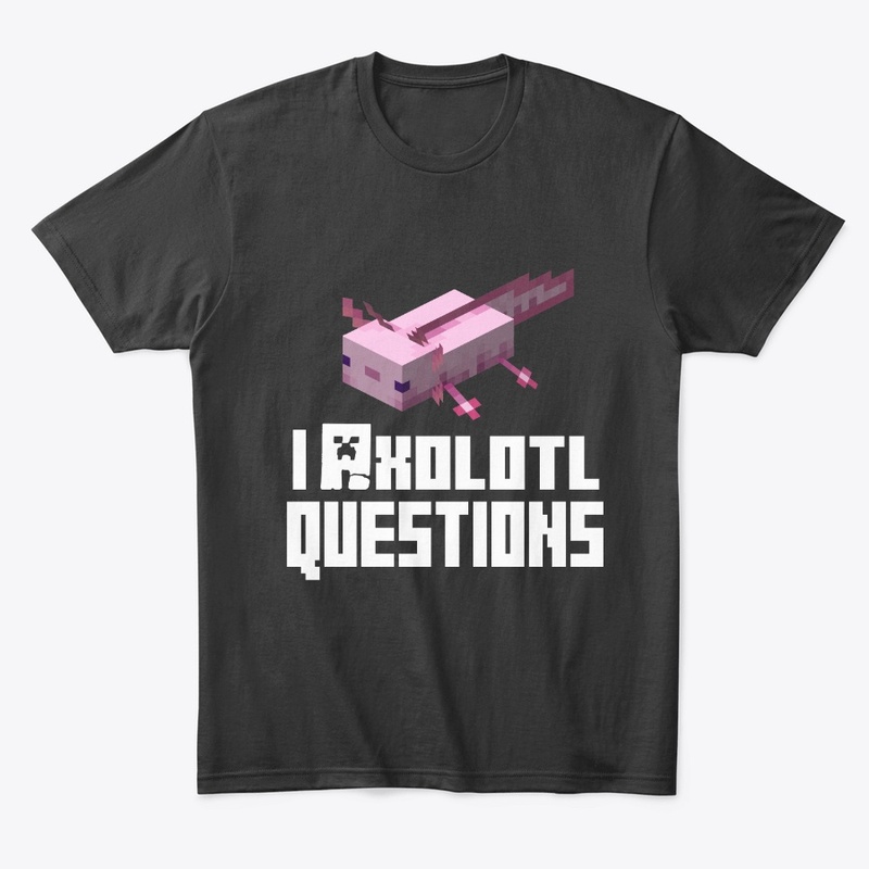 Axolotl Questions