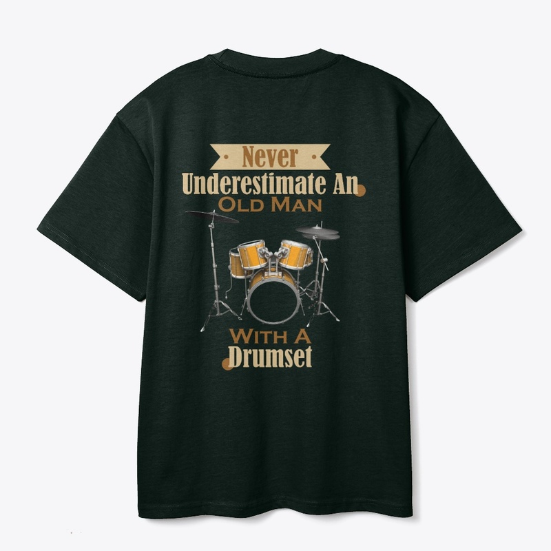 Never Underestimate an oldman with Drum